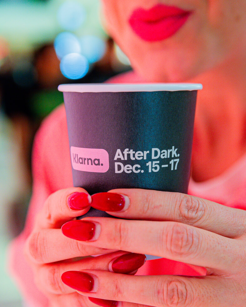 Klarna After Dark. Dec. 15-17